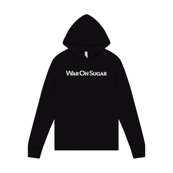 War on Sugar Hoodie